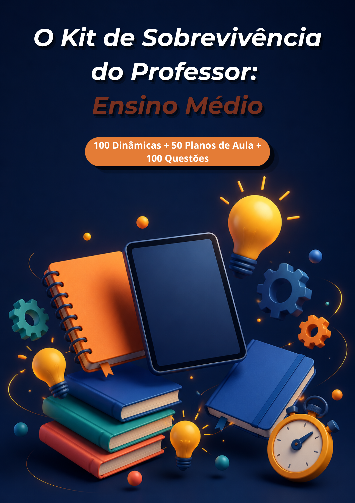 Capa do Kit de Sobrevivência do Professor para o Ensino Médio